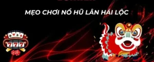Bí Quyết Chơi Nổ Hũ Lân Hái Lộc Zing88 Rước Lộc Về Nhà 9 Bí Quyết Chơi Nổ Hũ Lân Hái Lộc Zing88 Rước Lộc Về Nhà